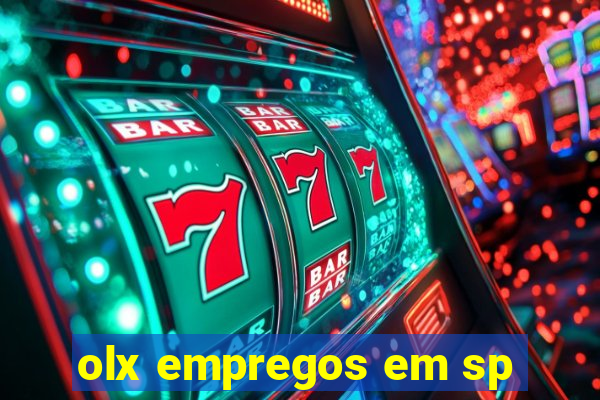 olx empregos em sp